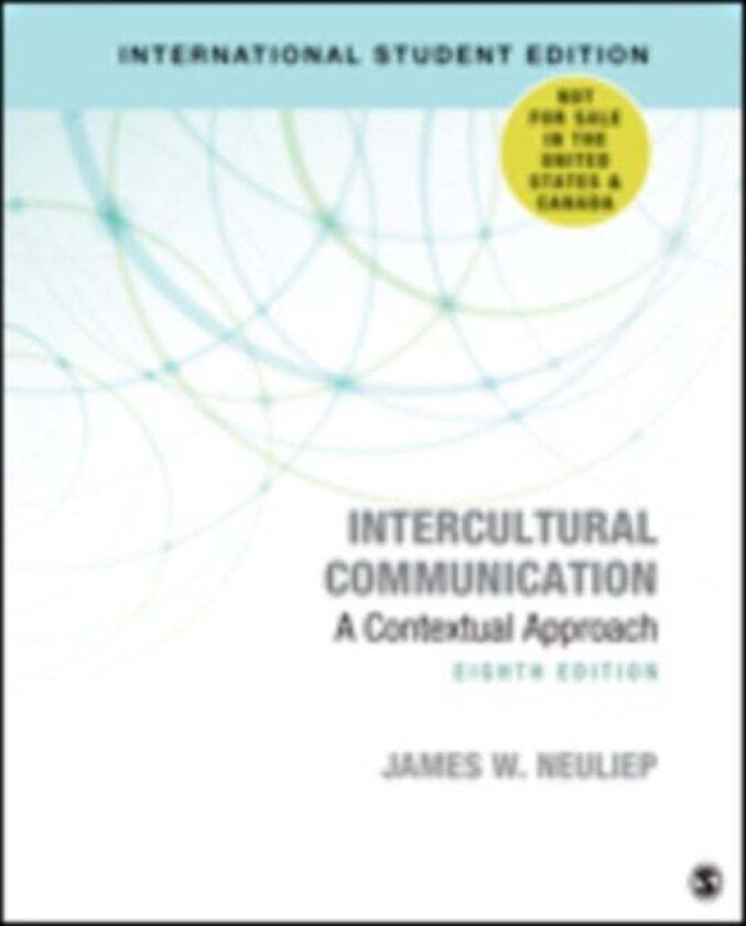 Intercultural Communication - International Student Edition av James W. Neuliep