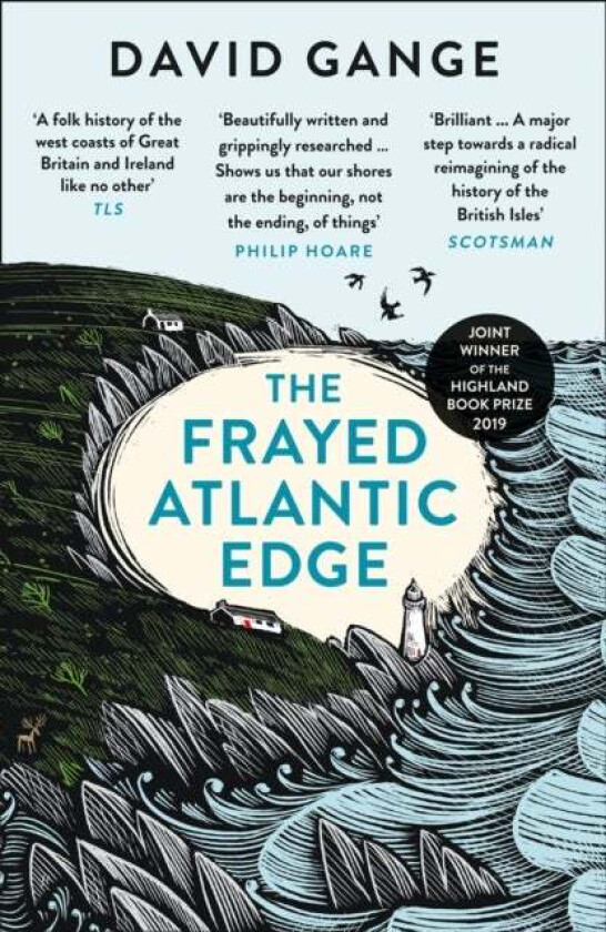 The Frayed Atlantic Edge av David Gange