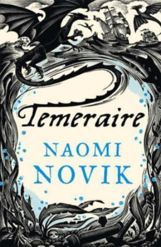 Temeraire av Naomi Novik