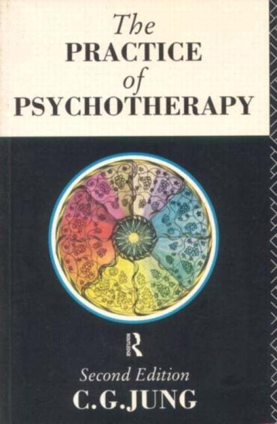 The Practice of Psychotherapy av C.G. Jung