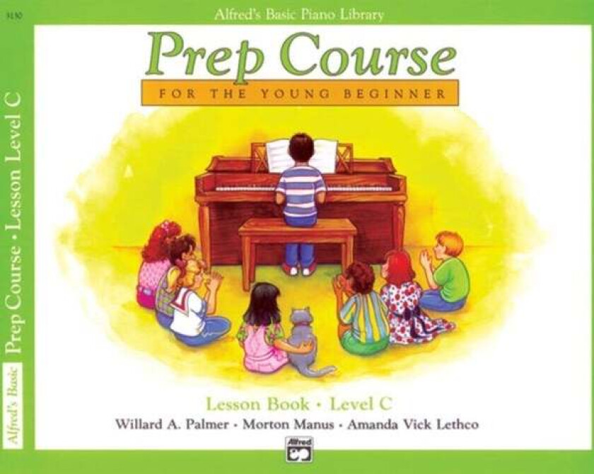 Alfred's Basic Piano Library Prep Course Lesson C av Willard A Palmer, Morton Manus, Amanda Vick Lethco