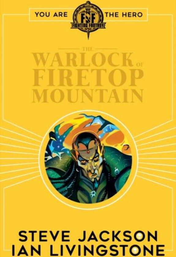 Fighting Fantasy:The Warlock of Firetop Mountain av Ian Livingstone, Steve Jackson