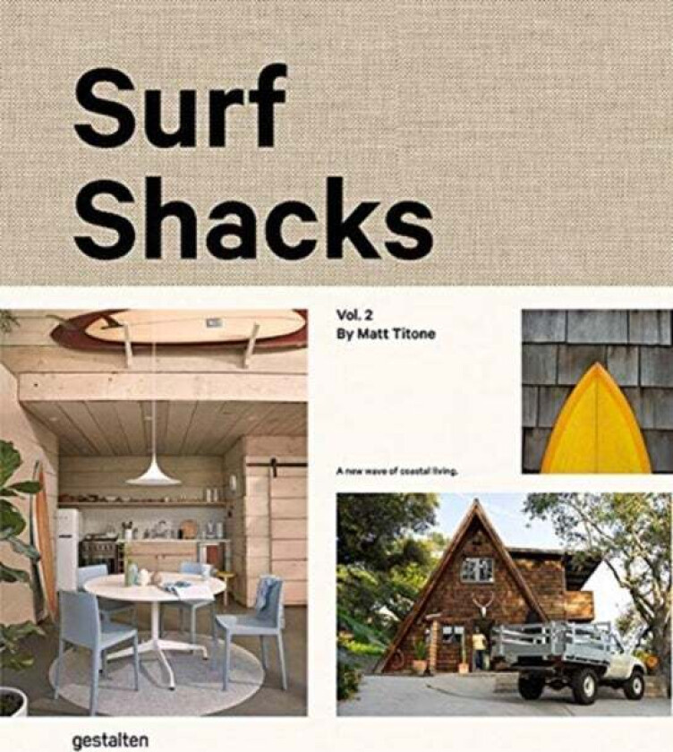 Surf Shacks Volume 2 Av Die Gestalten Verlag