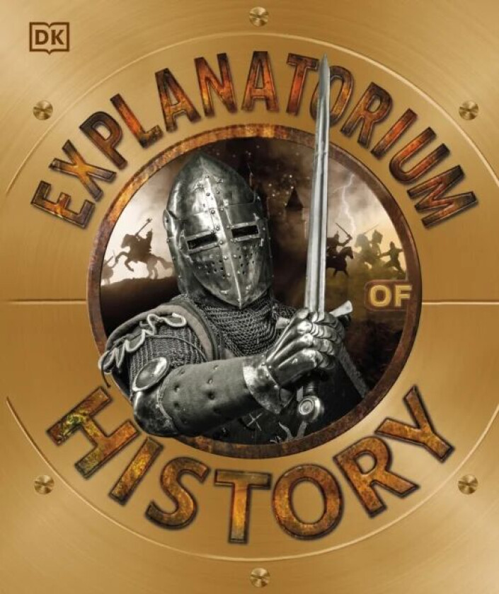 Explanatorium of History av DK