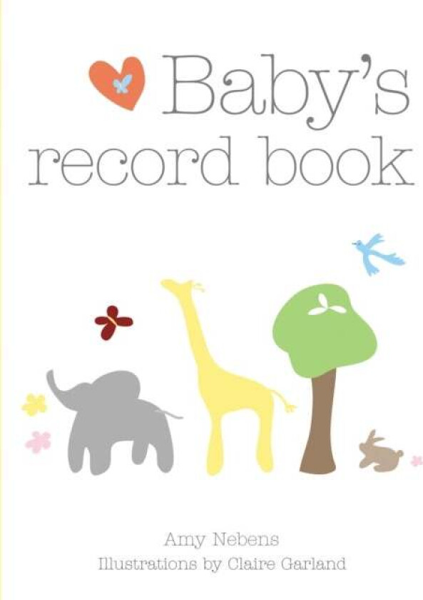 Baby's Record Book av Amy Nebens