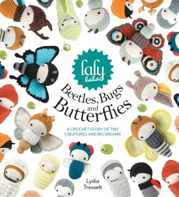 Lalylala'S Beetles, Bugs and Butterflies av Lydia Tresselt