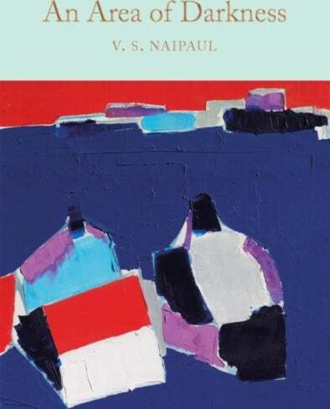 An Area of Darkness av V. S. Naipaul