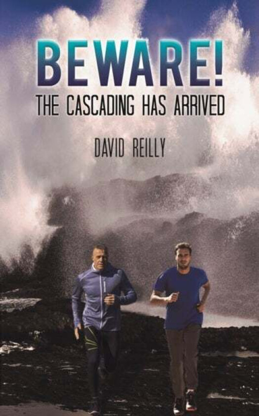 Beware! The Cascading Has Arrived av David Reilly