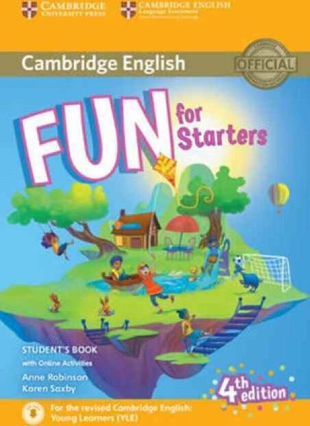 Fun for Starters Student's Book with Online Activities with Audio av Anne Robinson, Karen Saxby