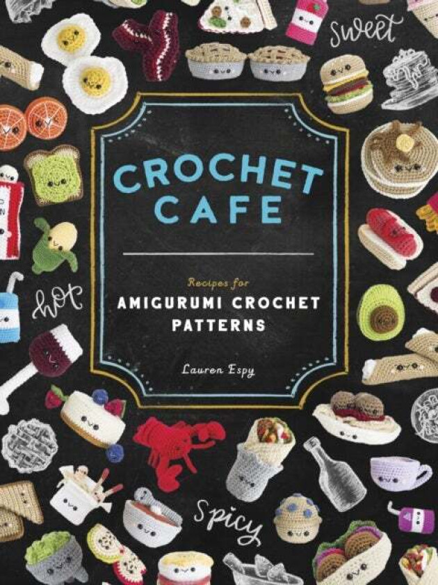 Crochet Cafe av Lauren Espy