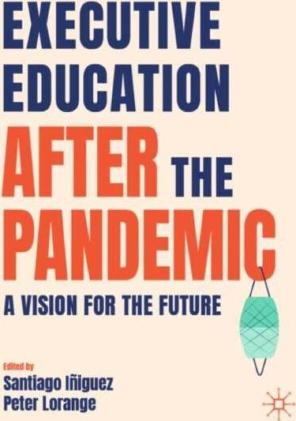 Executive Education after the Pandemic