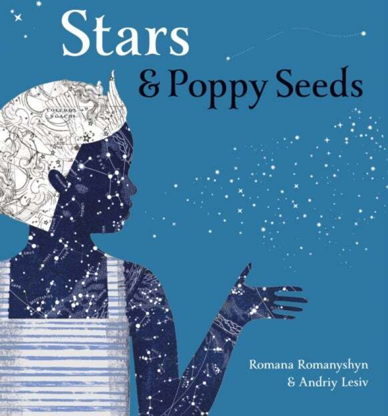 Stars and Poppy Seeds av Romana Romanyshyn