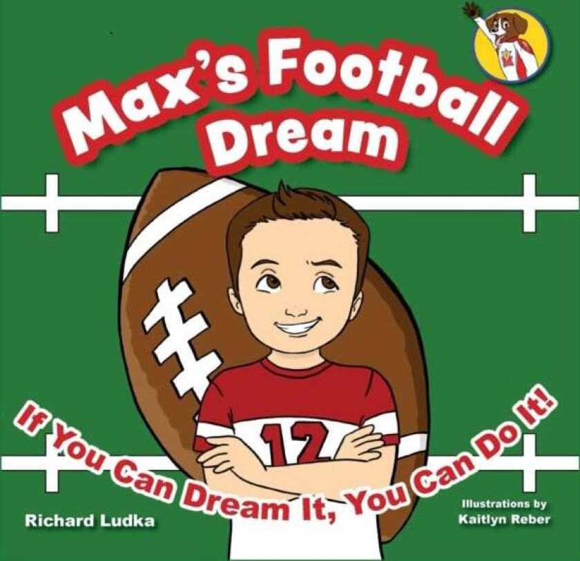 Max's Football Dream av Richard Ludka