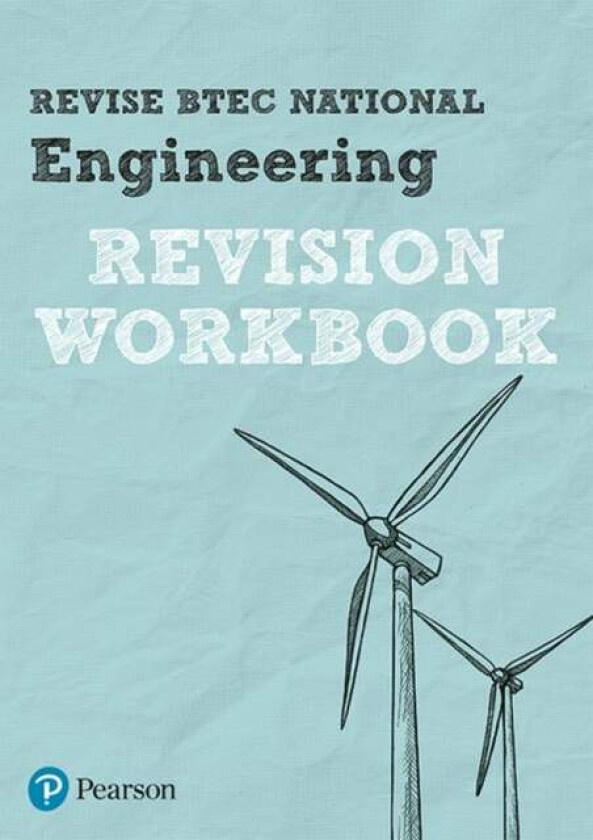 Pearson REVISE BTEC National Engineering Revision Workbook - 2023 and 2024 exams and assessments av Andrew Buckenham, Kevin Medcalf, Neil Wooliscroft