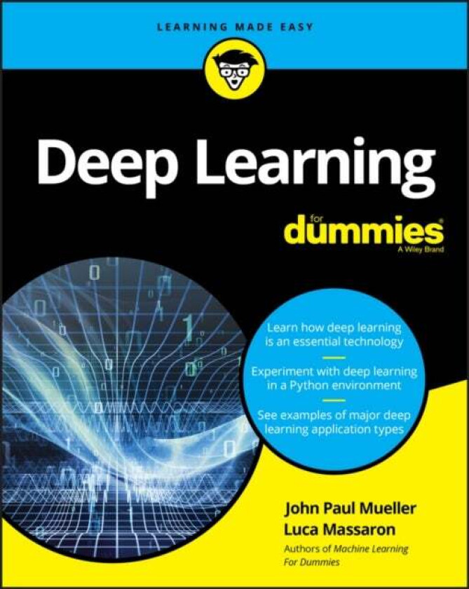 Deep Learning For Dummies av John Paul Mueller, Luca Massaron