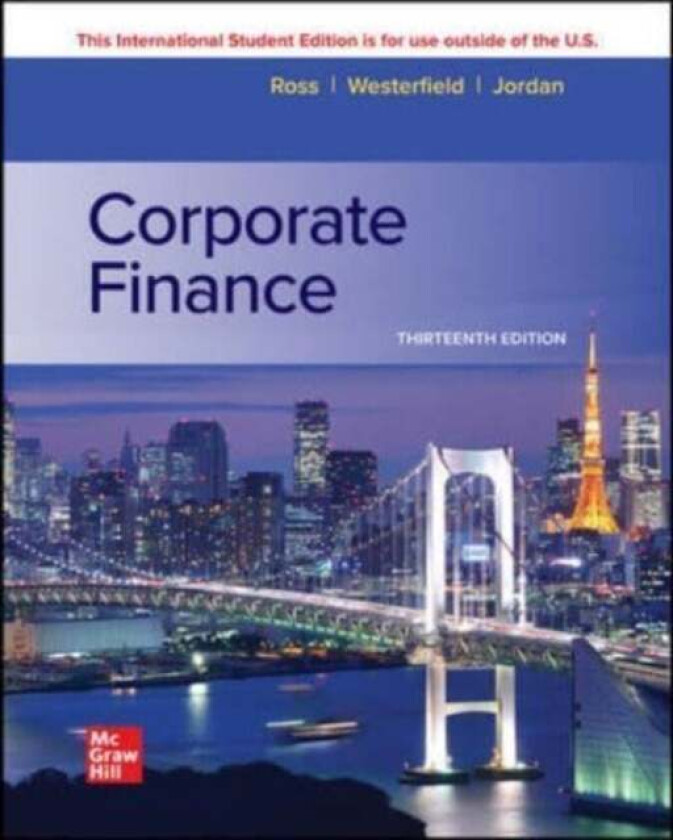 Corporate Finance ISE av Stephen Ross, Randolph Westerfield, Jeffrey Jaffe, Bradford Jordan
