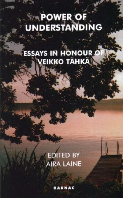 Power of Understanding av Veikko Tahka