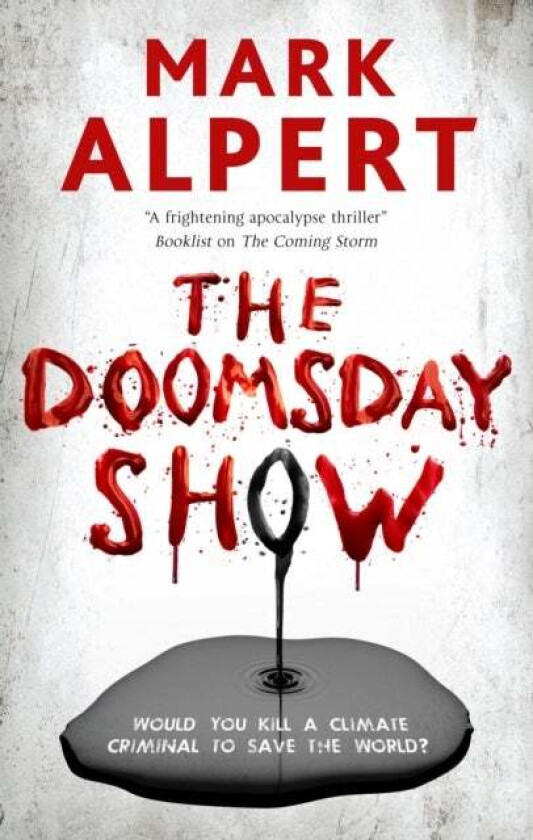 The Doomsday Show Av Mark Alpert