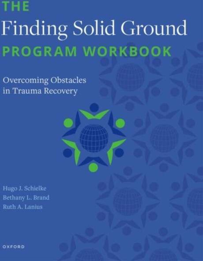 The Finding Solid Ground Program Workbook av H. (Trauma Services Development Lead Trauma Services Development Lead Homewood Health Centre and the Cent
