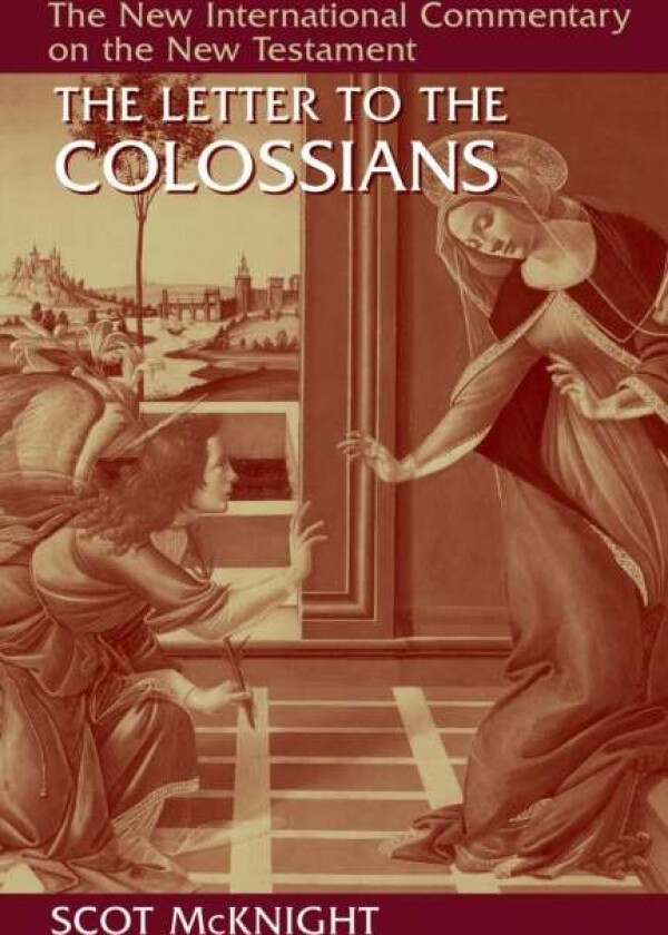 Letter to the Colossians av Scot McKnight