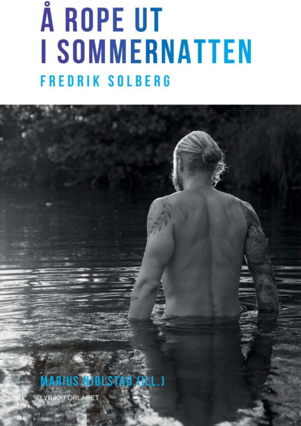 Å rope ut i sommernatten av Fredrik Solberg
