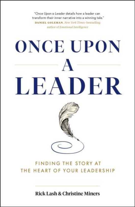 Once Upon a Leader av Rick Lash