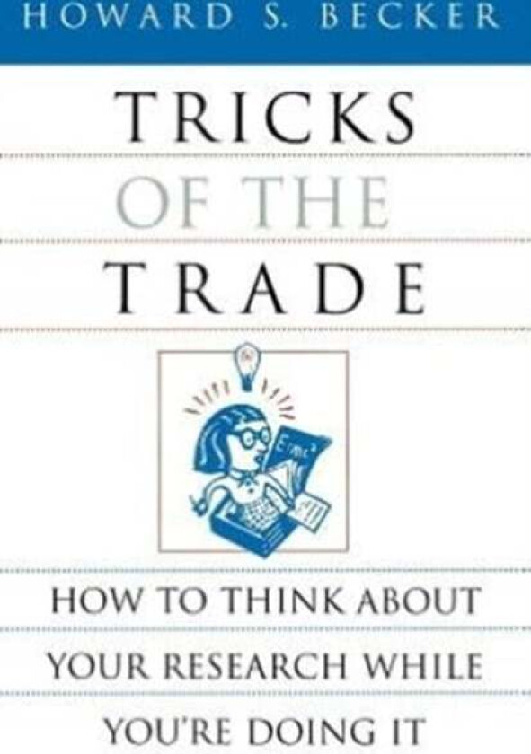 Tricks of the Trade av Howard S. Becker