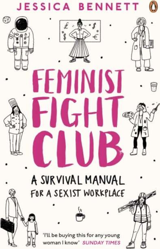 Feminist Fight Club av Jessica Bennett