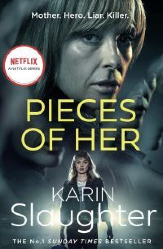 Pieces of her av Karin Slaughter