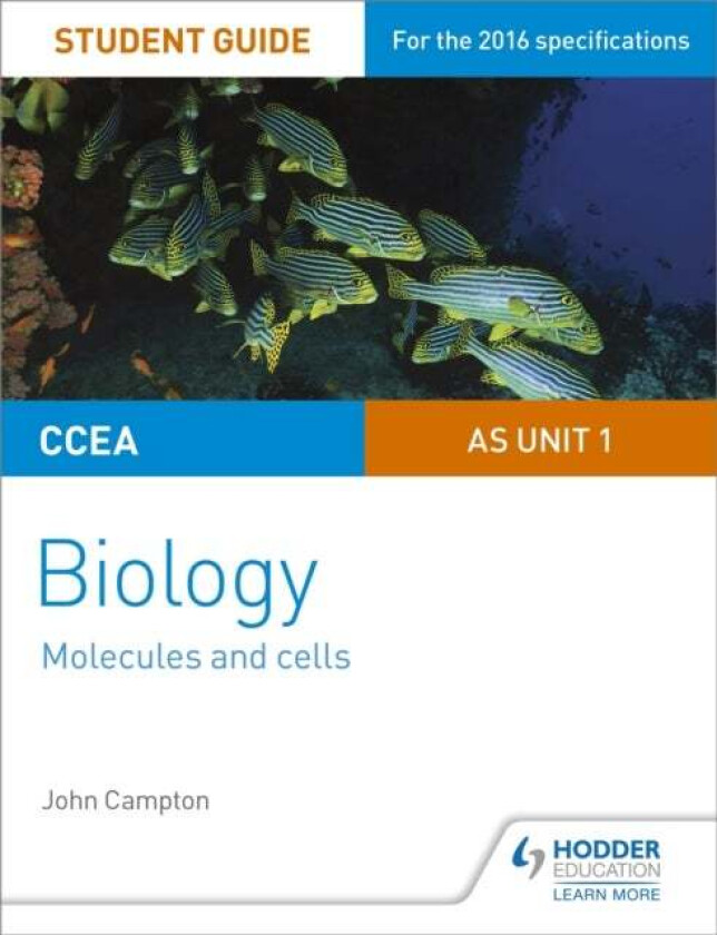 CCEA AS Unit 1 Biology Student Guide: Molecules and Cells av John Campton