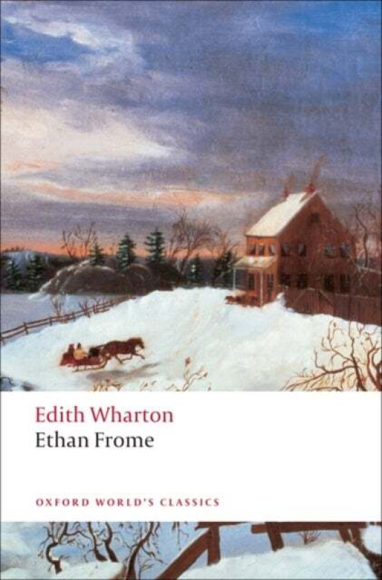 Ethan Frome av Edith Wharton