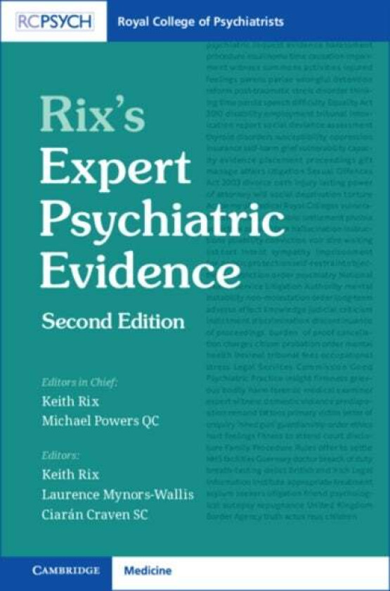 Rix's Expert Psychiatric Evidence av Keith Rix, Laurence Mynors-Wallis, Ciaran Craven