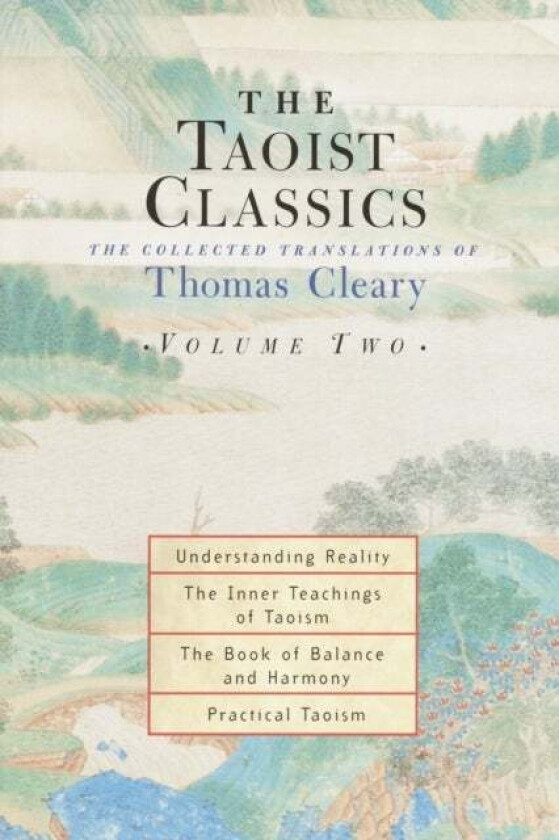 The Taoist Classics, Volume Two av Thomas Cleary