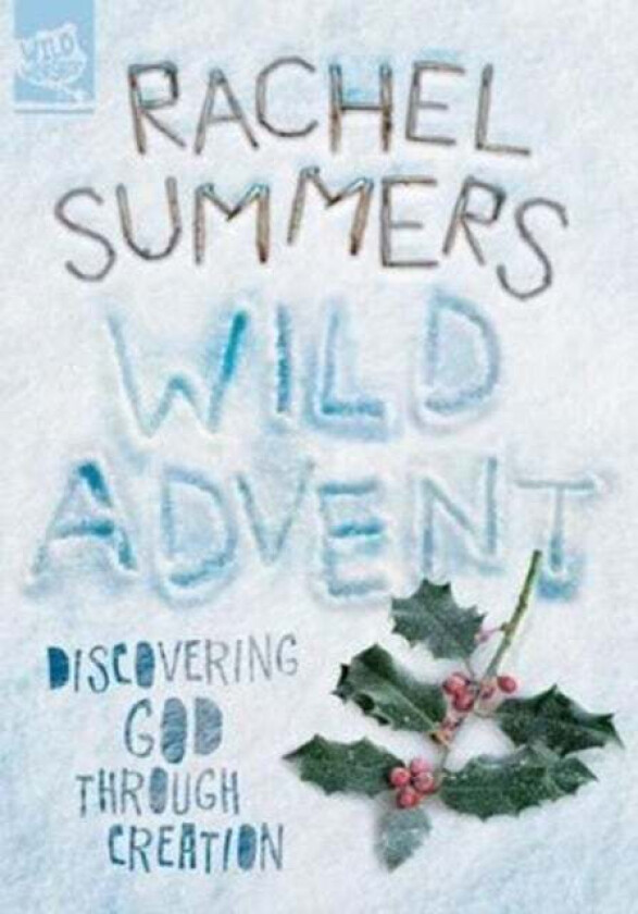 Wild Advent av Rachel Summers