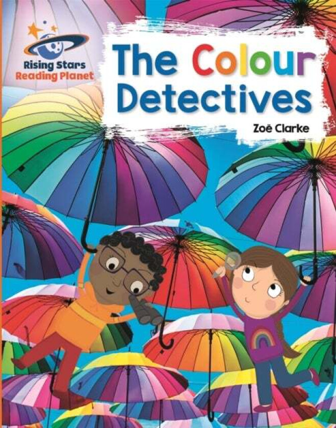 Reading Planet - The Colour Detectives - Orange: Galaxy av TBC