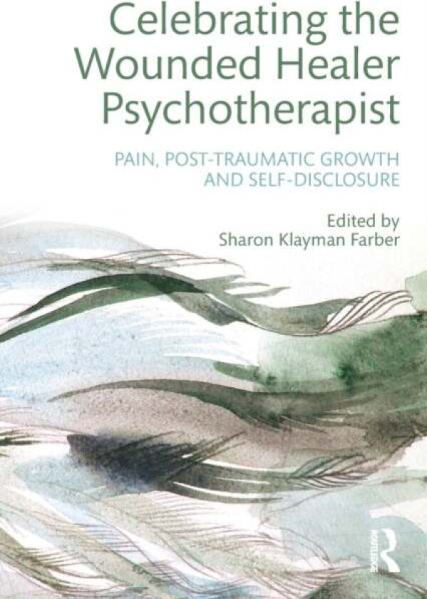 Celebrating the Wounded Healer Psychotherapist