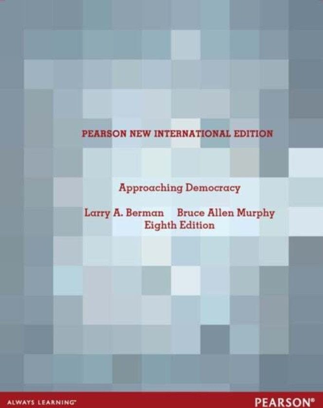 Approaching Democracy av Larry Berman, Bruce Murphy