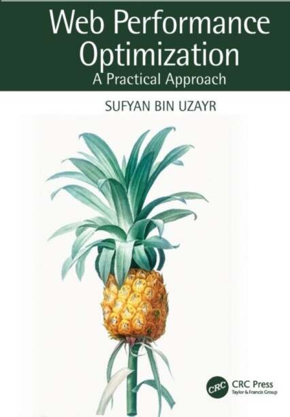 Web Performance Optimization av Sufyan bin Uzayr