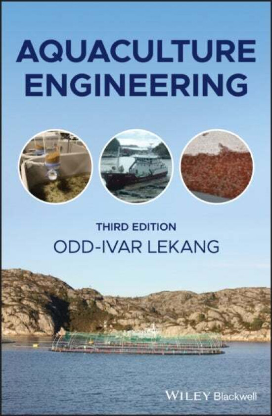 Aquaculture Engineering av Odd-Ivar Lekang
