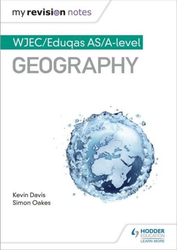 My Revision Notes: WJEC AS/A-level Geography av Kevin Davis
