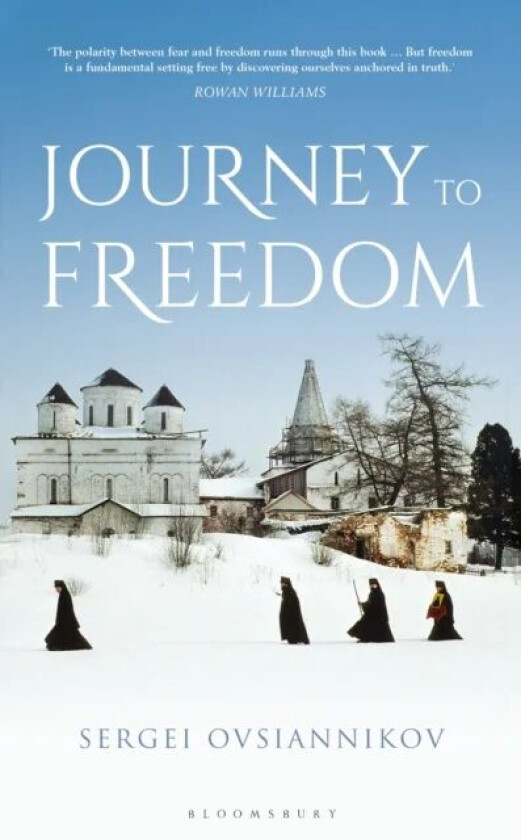 Journey to Freedom av Archpriest Sergei Ovsiannikov
