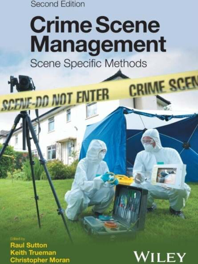Crime Scene Management