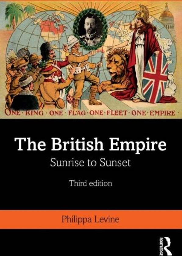 The British Empire av Philippa Levine