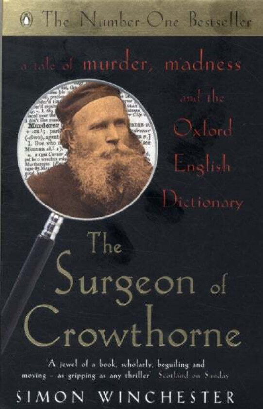 The Surgeon of Crowthorne av Simon Winchester