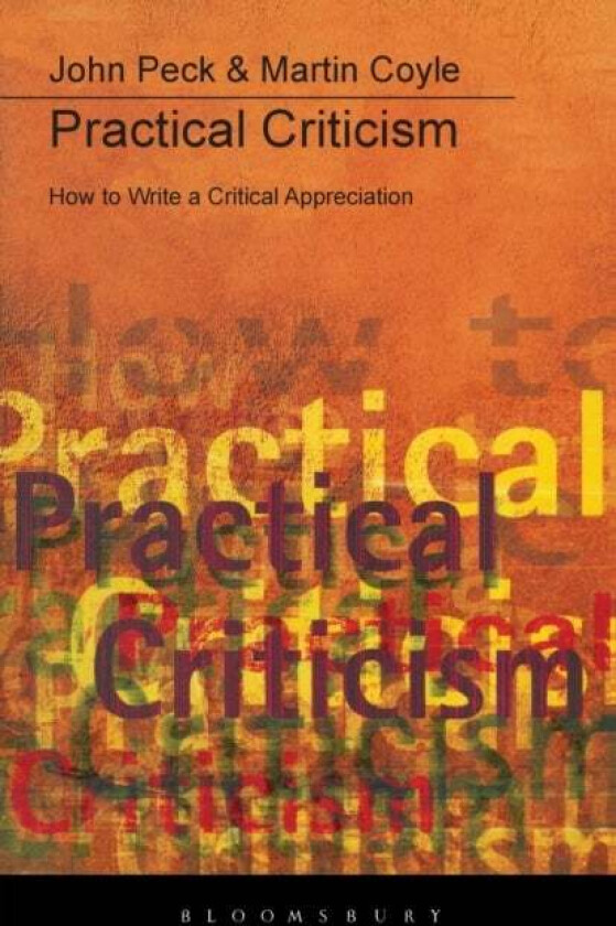 Practical Criticism av Martin Coyle, John Peck