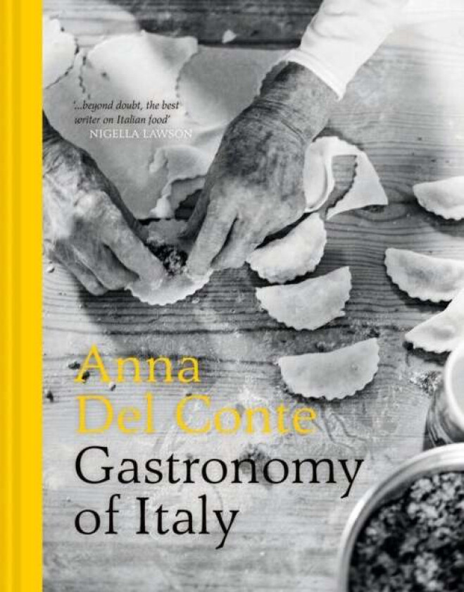 Gastronomy of Italy av Anna Del Conte
