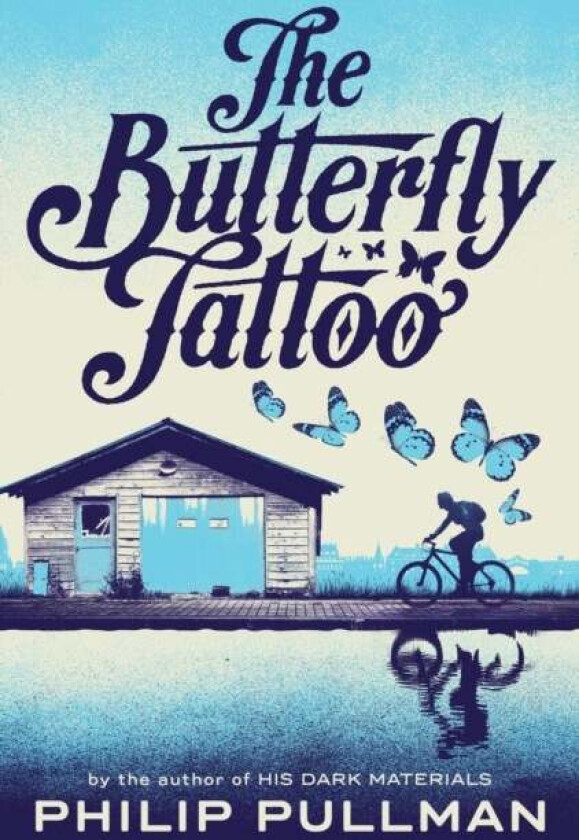 The Butterfly Tattoo av Philip Pullman