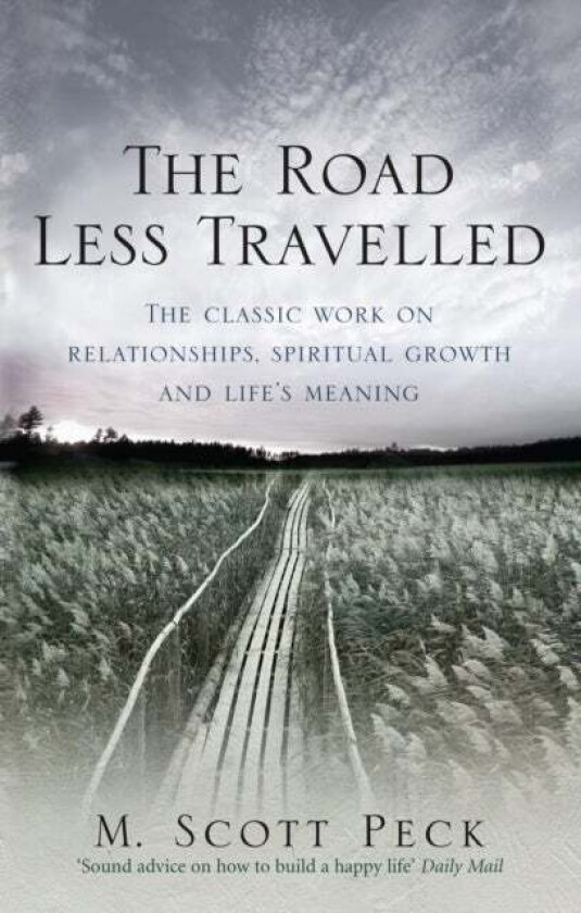 The Road Less Travelled av M. Scott Peck