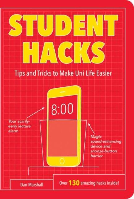 Student Hacks av Dan Marshall