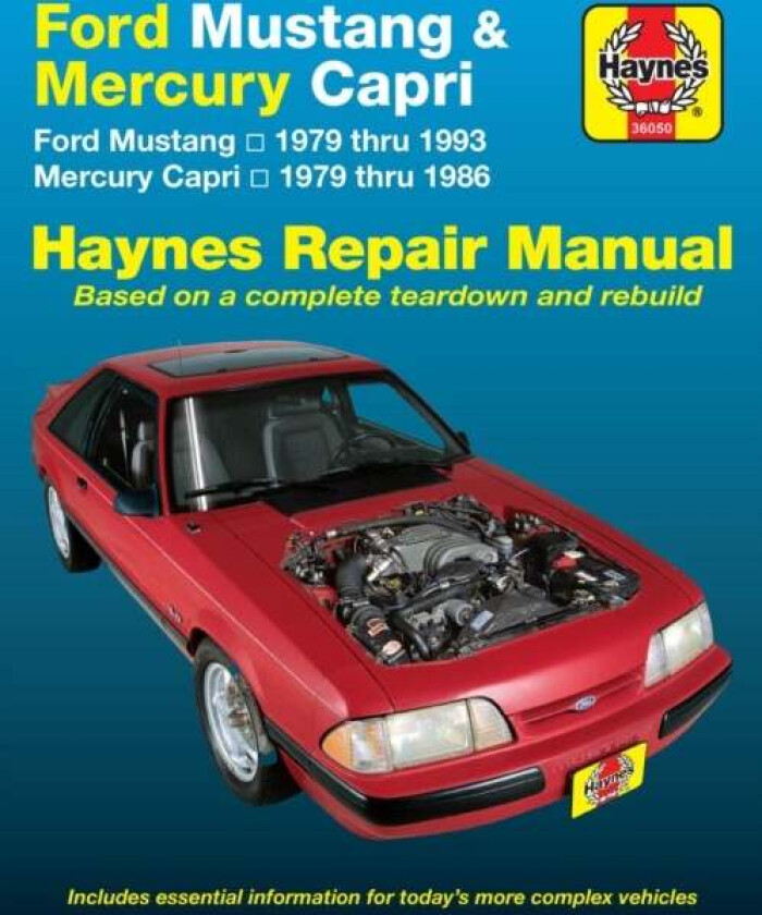 Ford Mustang, Ghia & Cobra (1979-1993) & Mercury Capri, Ghia & RS (1979-1986) in-line 4 cyl & 6 cyl, av Haynes Publishing